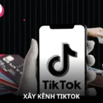 xay-kenh-tiktok