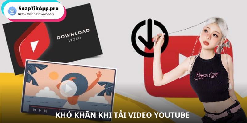 youtube-video-kho-khan-khi-tai